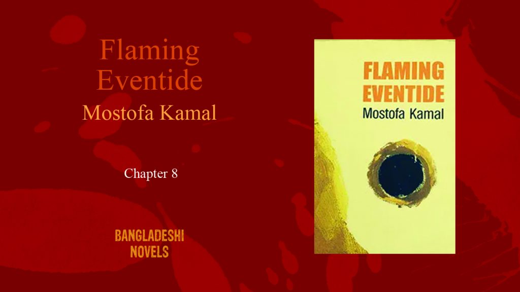 Flaming Eventide- Chapter 8
